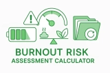 Burnout Risk Assessment Calculator